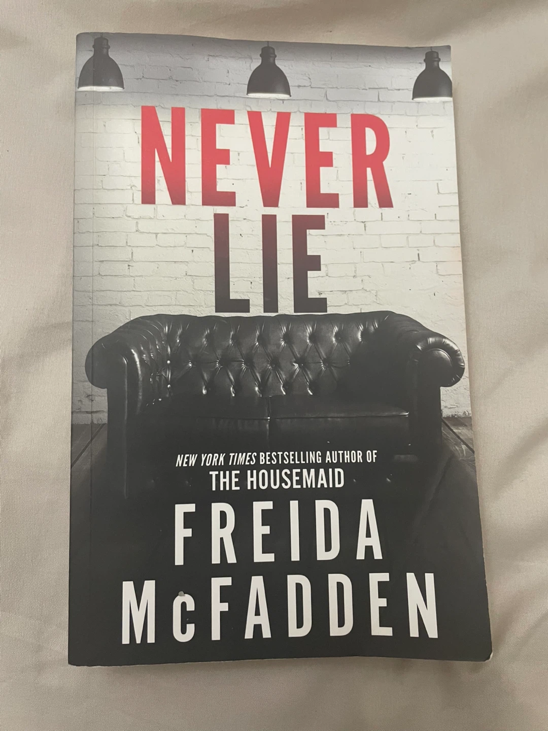 Never Lie by Freida McFadden Paperback Thriller Book