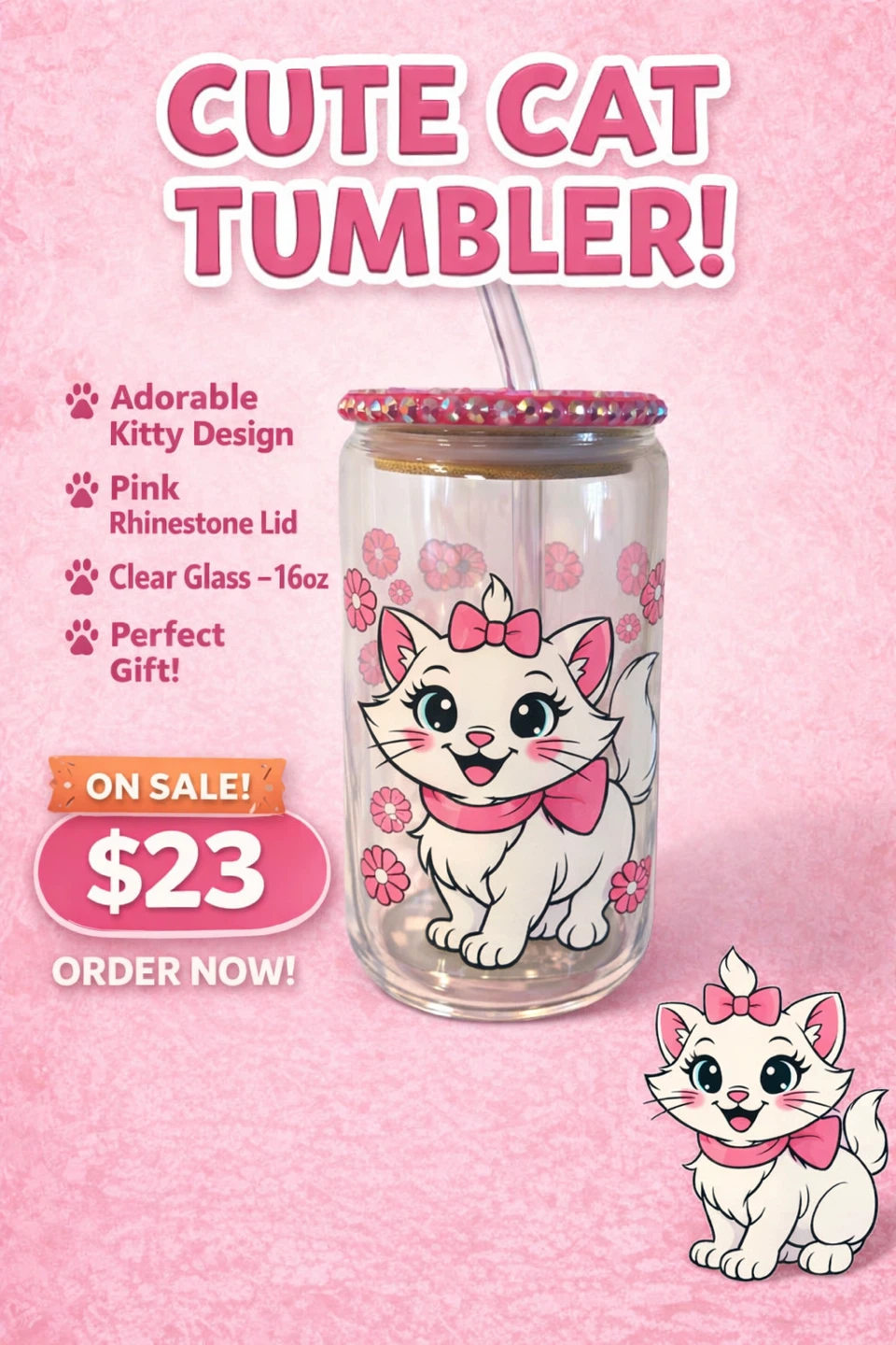 Cute Cat Tumbler - Clear Glass w/ Rhinestone Lid