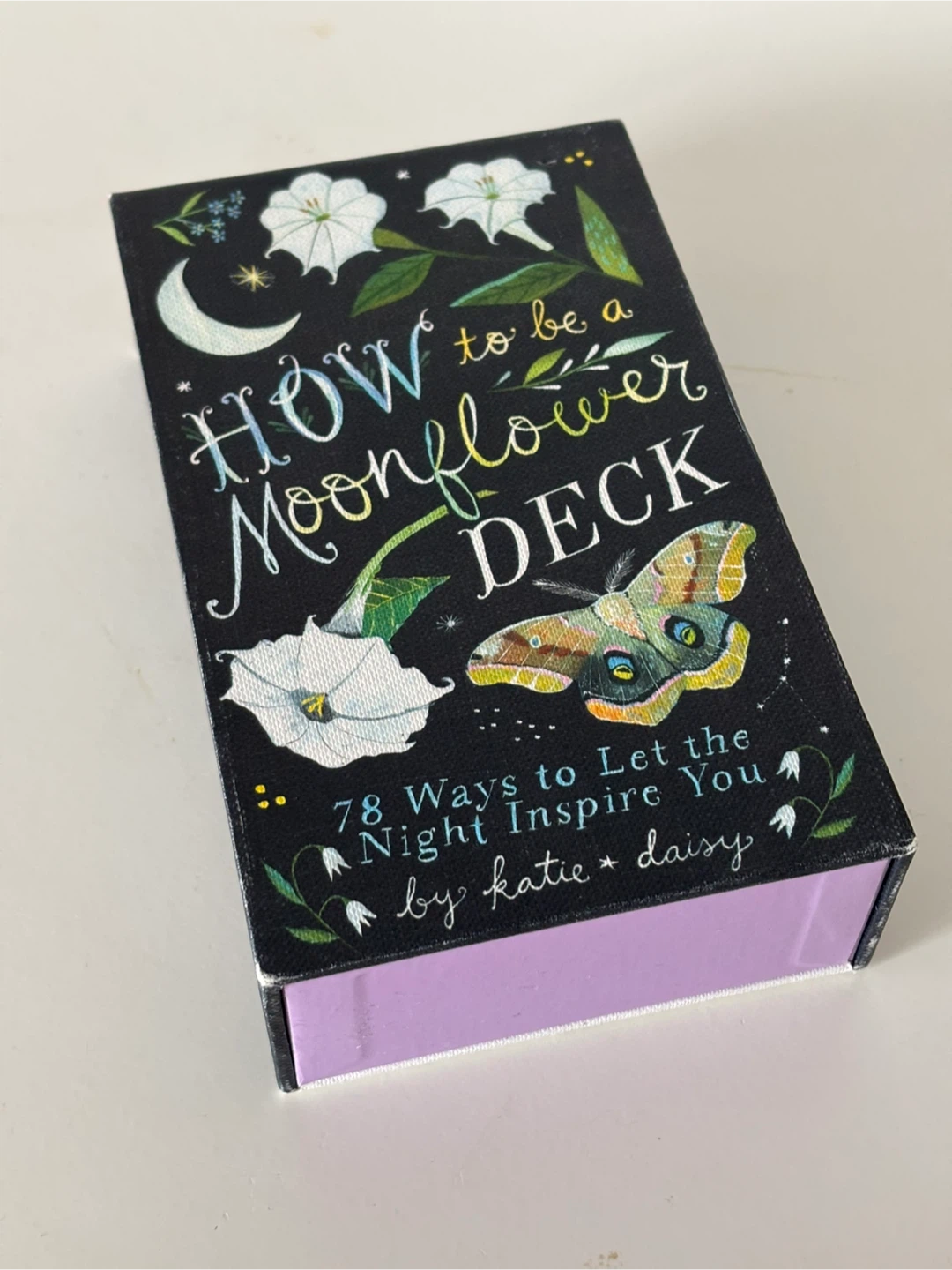 How to be a Moonflower Deck 78 Ways to Let the Night Inspire You