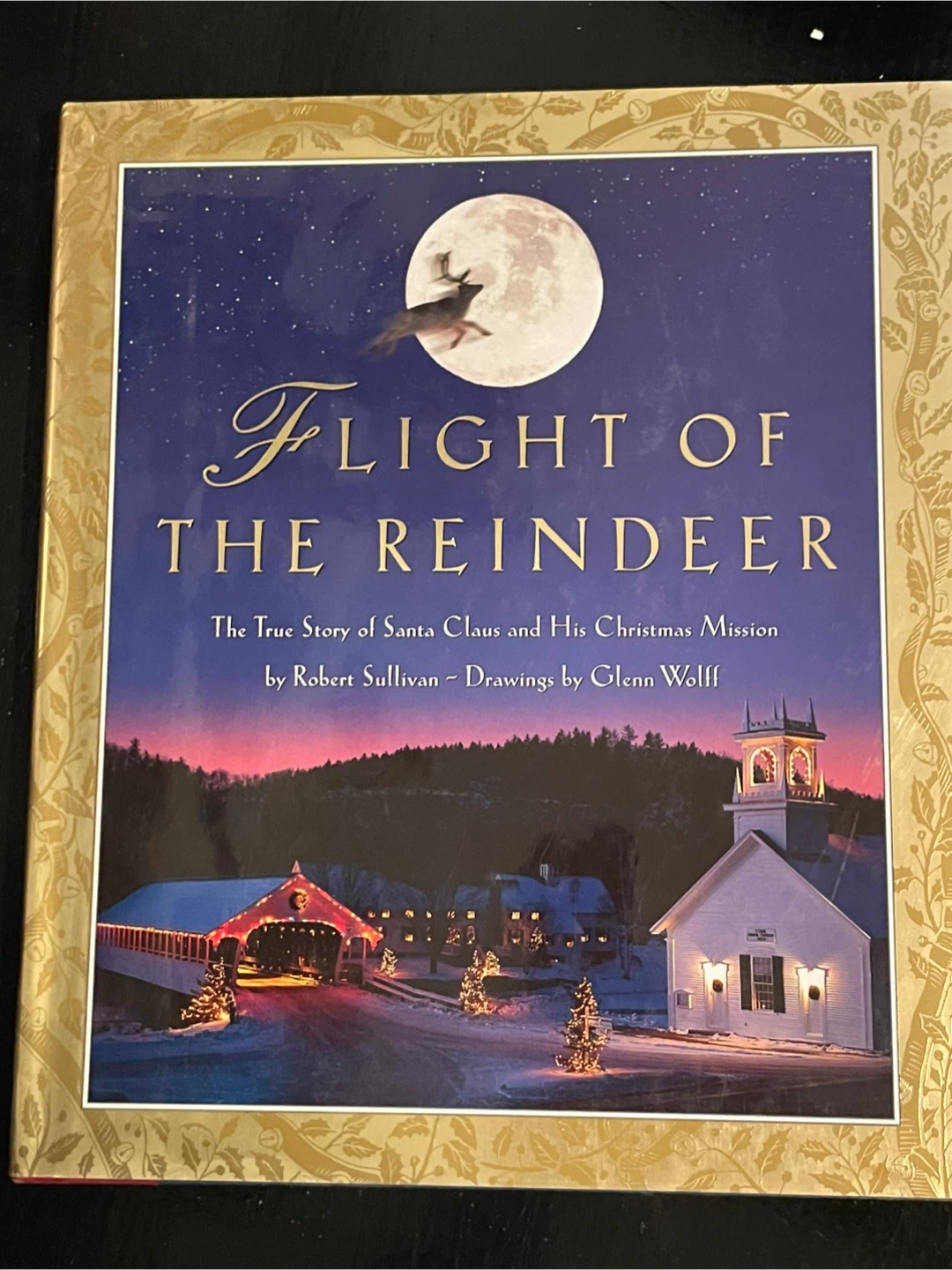 Flight of the Reindeer: The True Story of Santa Claus