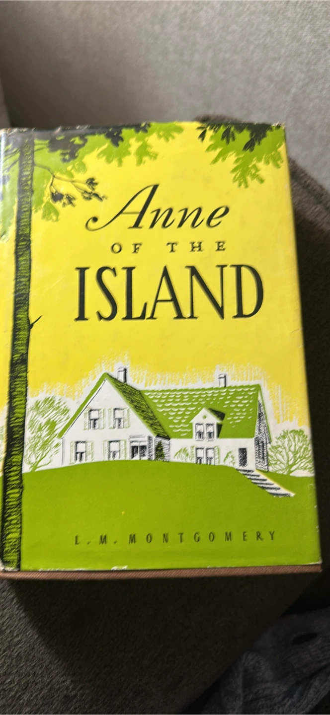 Anne of the Island by L.M. Montgomery