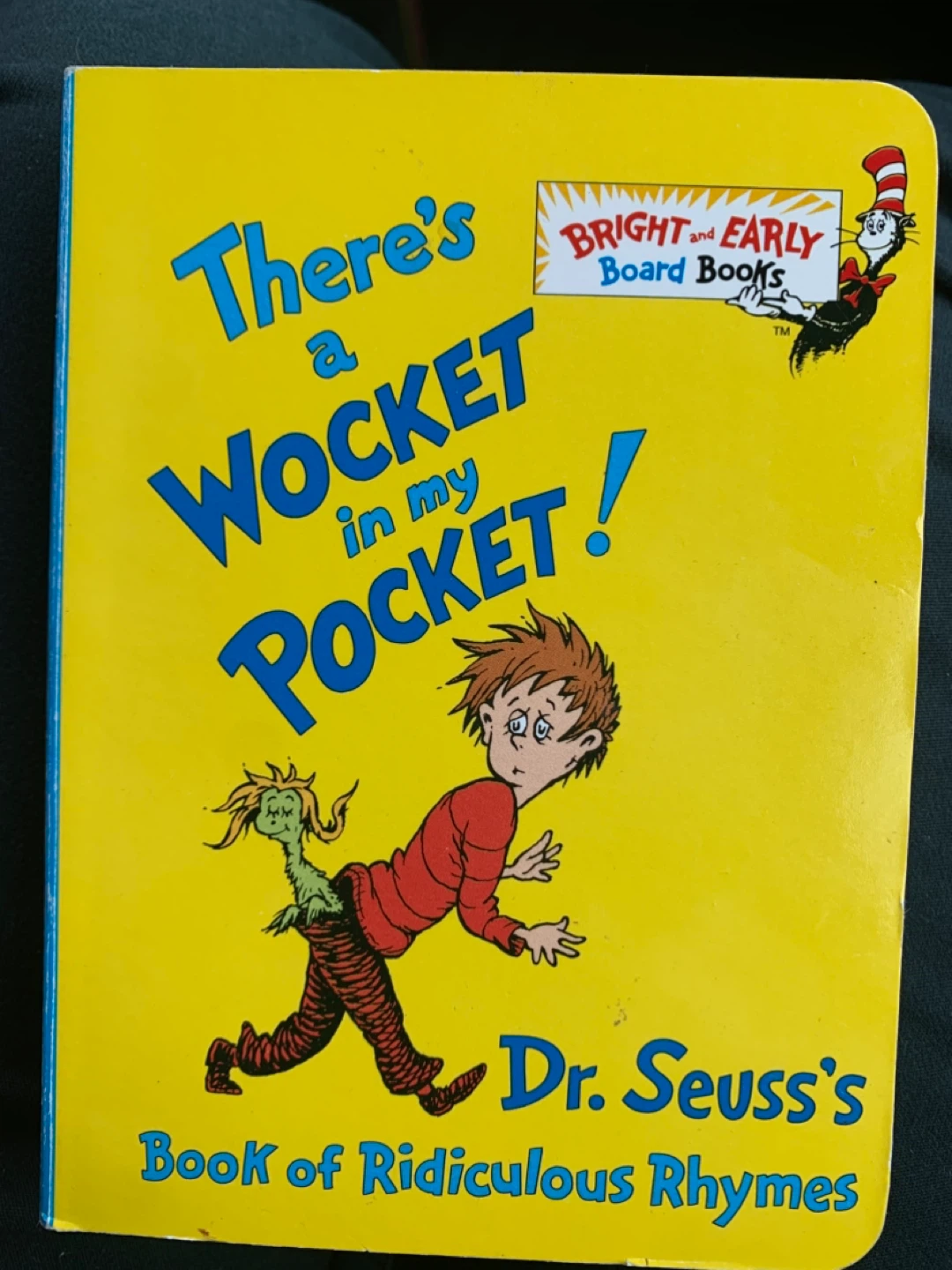 There's a Wocket in My Pocket! by Dr. Seuss Board Book