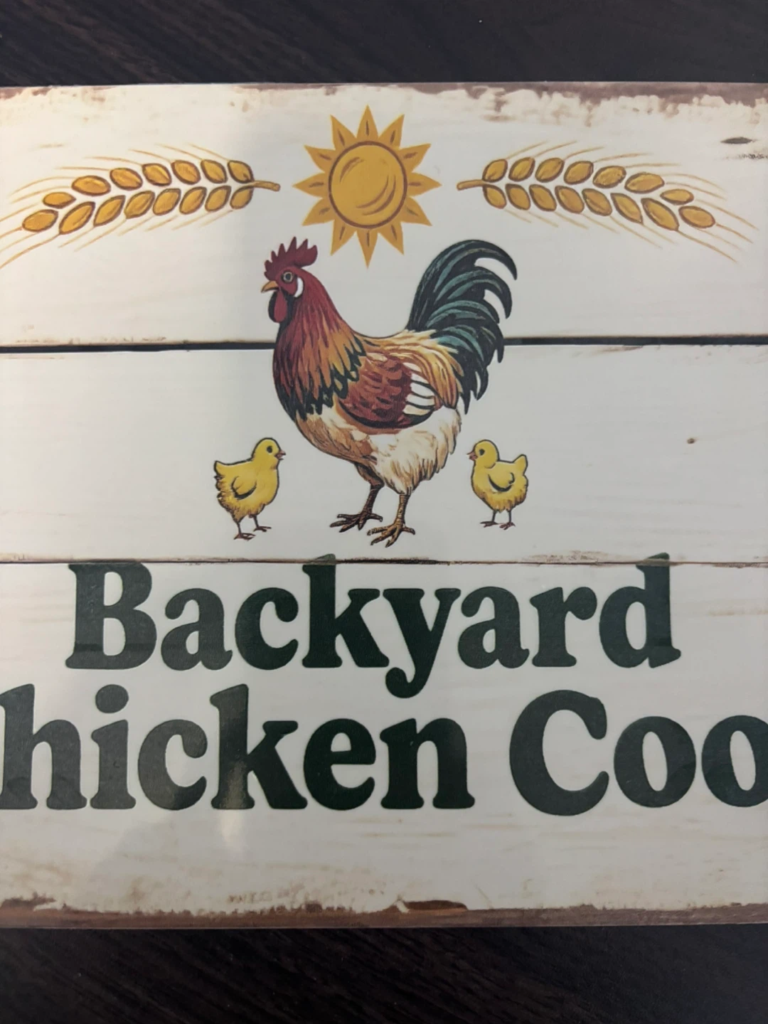 Backyard Chicken Coop Sign - photo 2