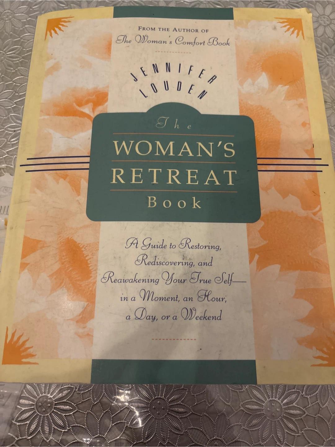 The Woman's Retreat Book by Jennifer Louden