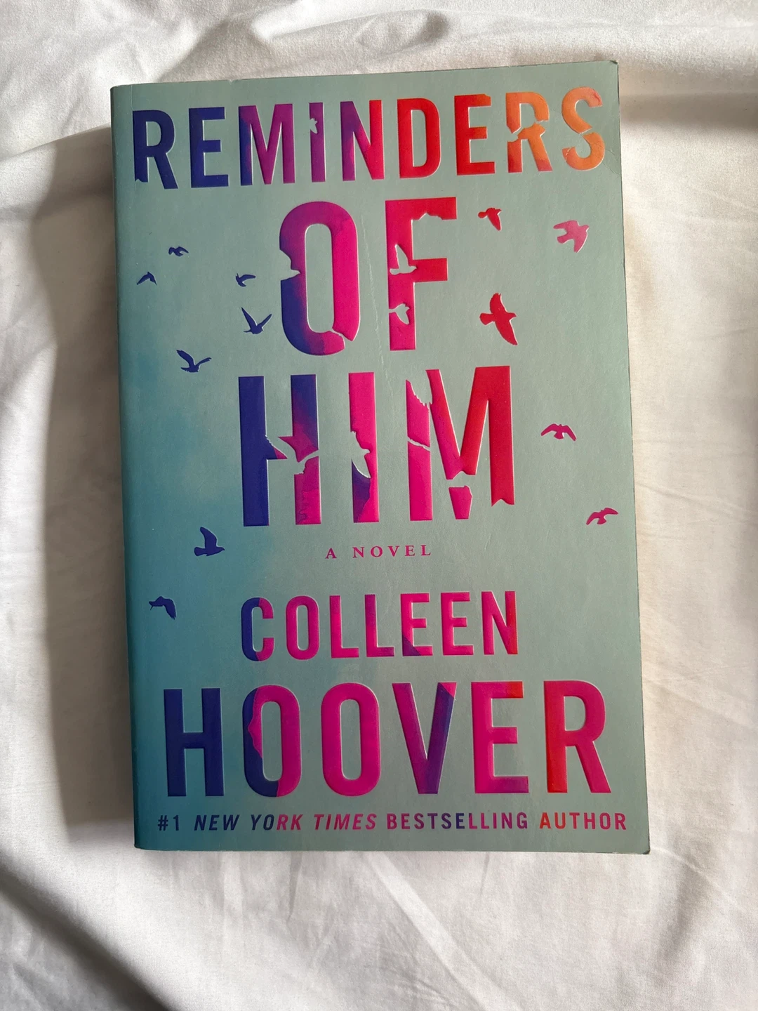 Reminders of Him Colleen Hoover Novel Book