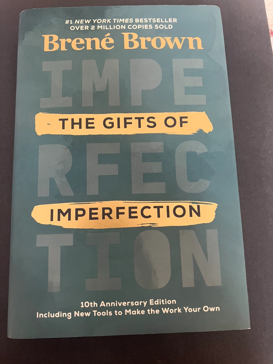 The Gifts of Imperfection 10th Anniversary Edition