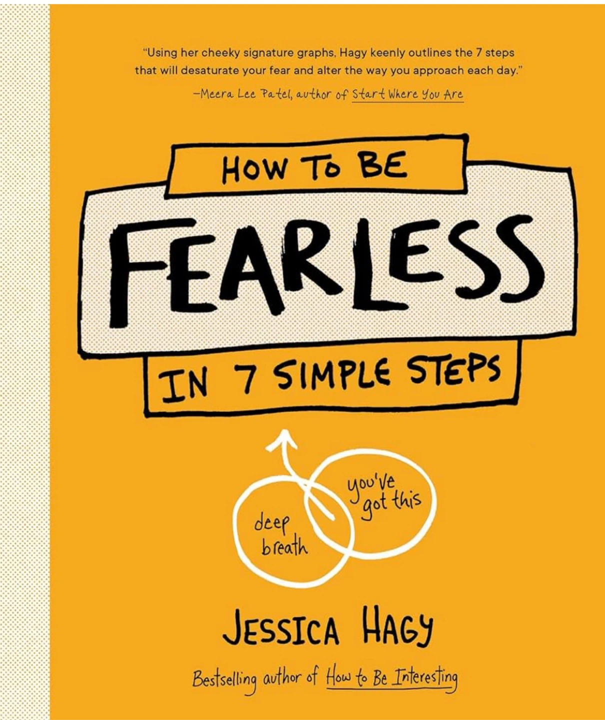 How to Be Fearless in 7 Simple Steps