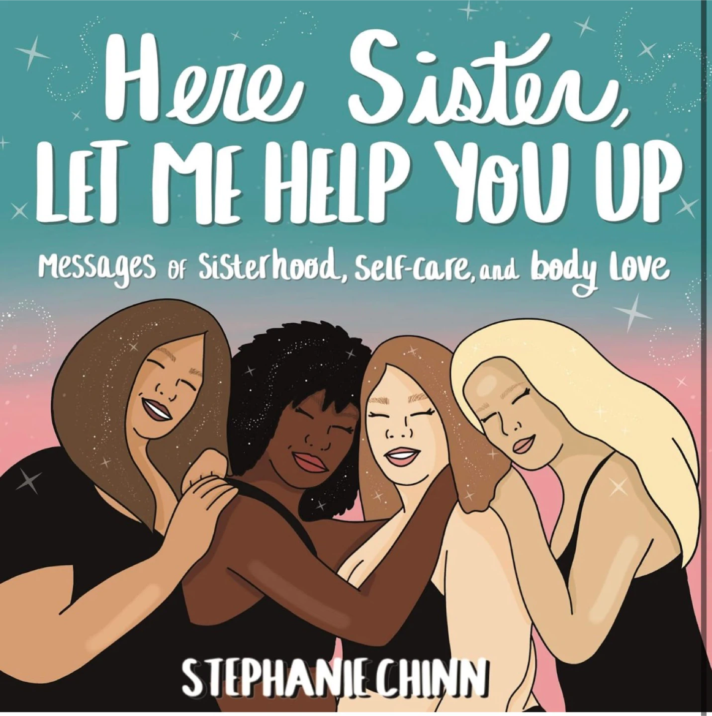 Here Sister, Let Me Help You Up Book