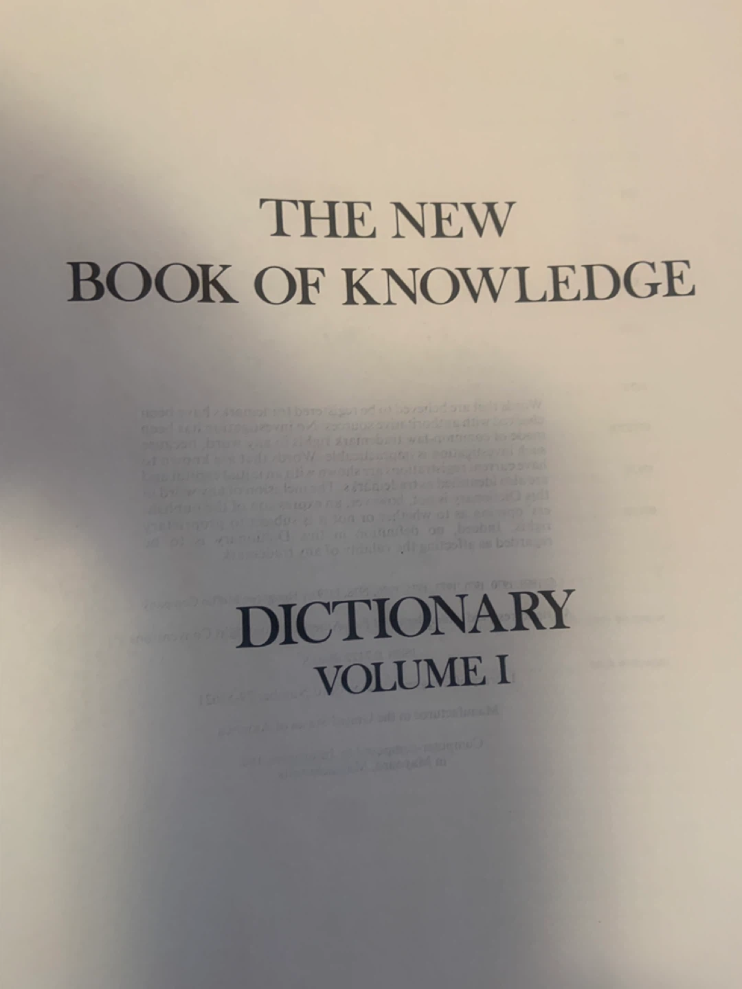 The New Book of Knowledge Dictionary Volume I & 2 - photo 4