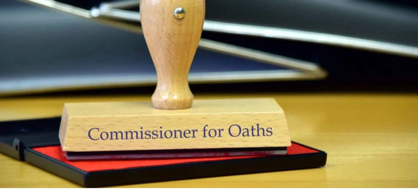 Commissioner for Oaths / Notary Public