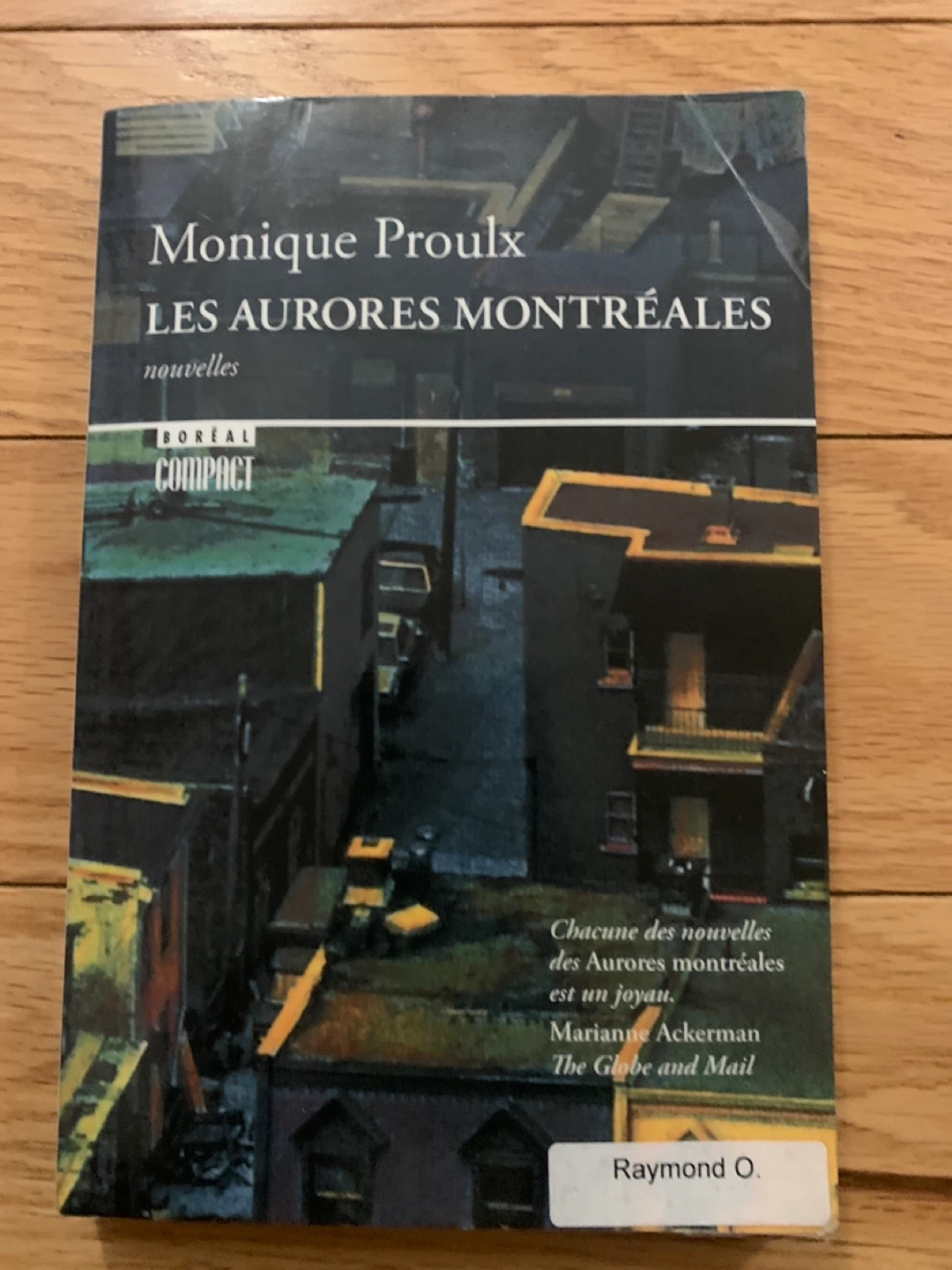 Monique Proulx Les Aurores Montréalaises nouvelles