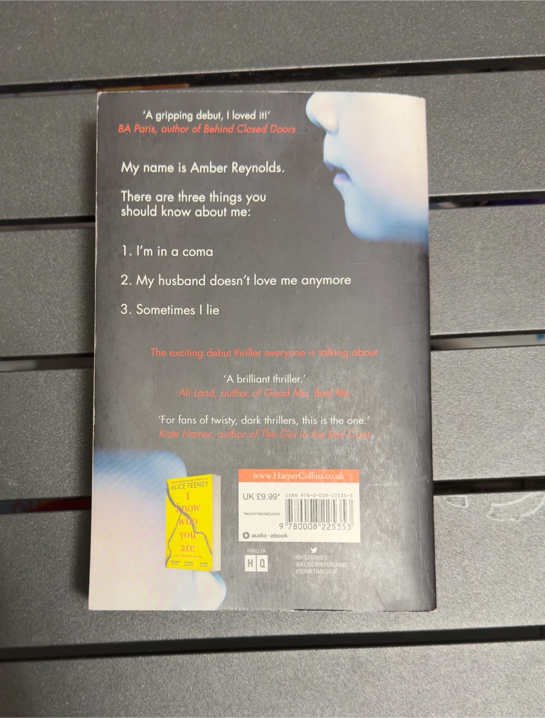 Sometimes I Lie by Alice Feeney Paperback Thriller Book - photo 2