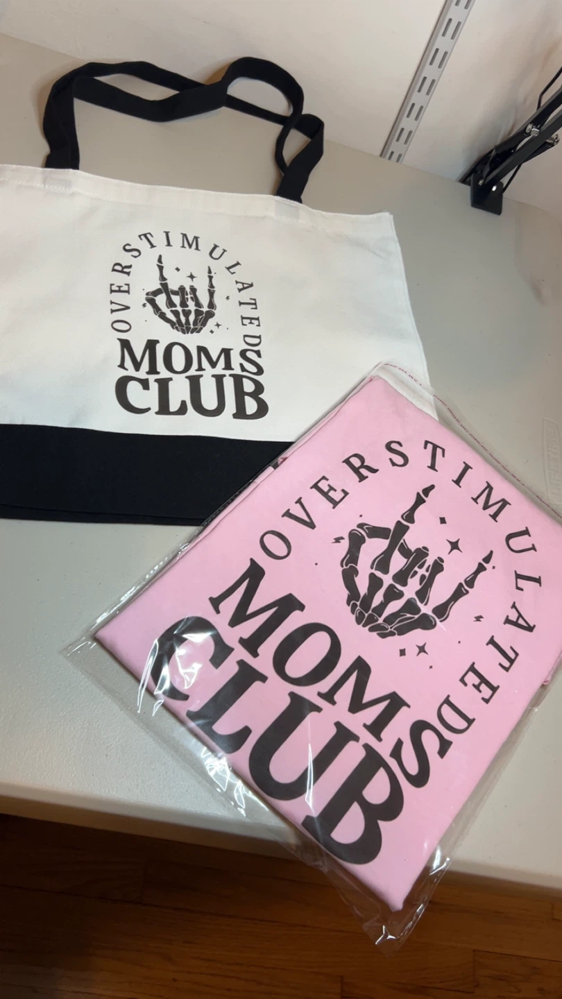 Overstimulated Moms Club Tote Bag and Pink T-Shirt