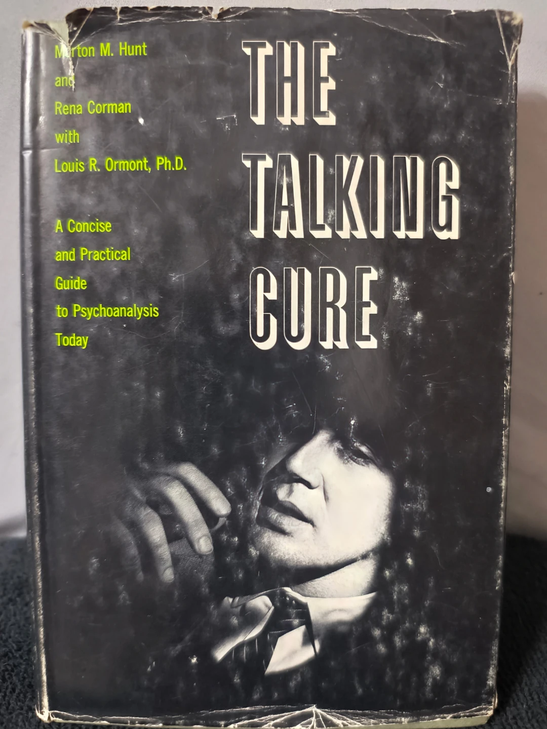 The Talking Cure: Psychoanalysis Today, 1st edition 1964