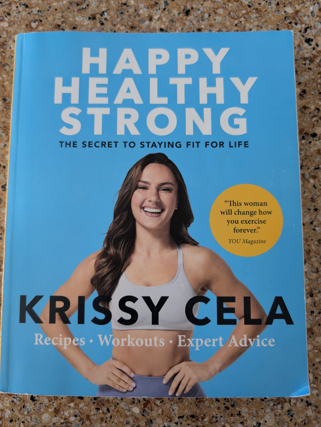 Happy Healthy Strong by Krissy Cela Book