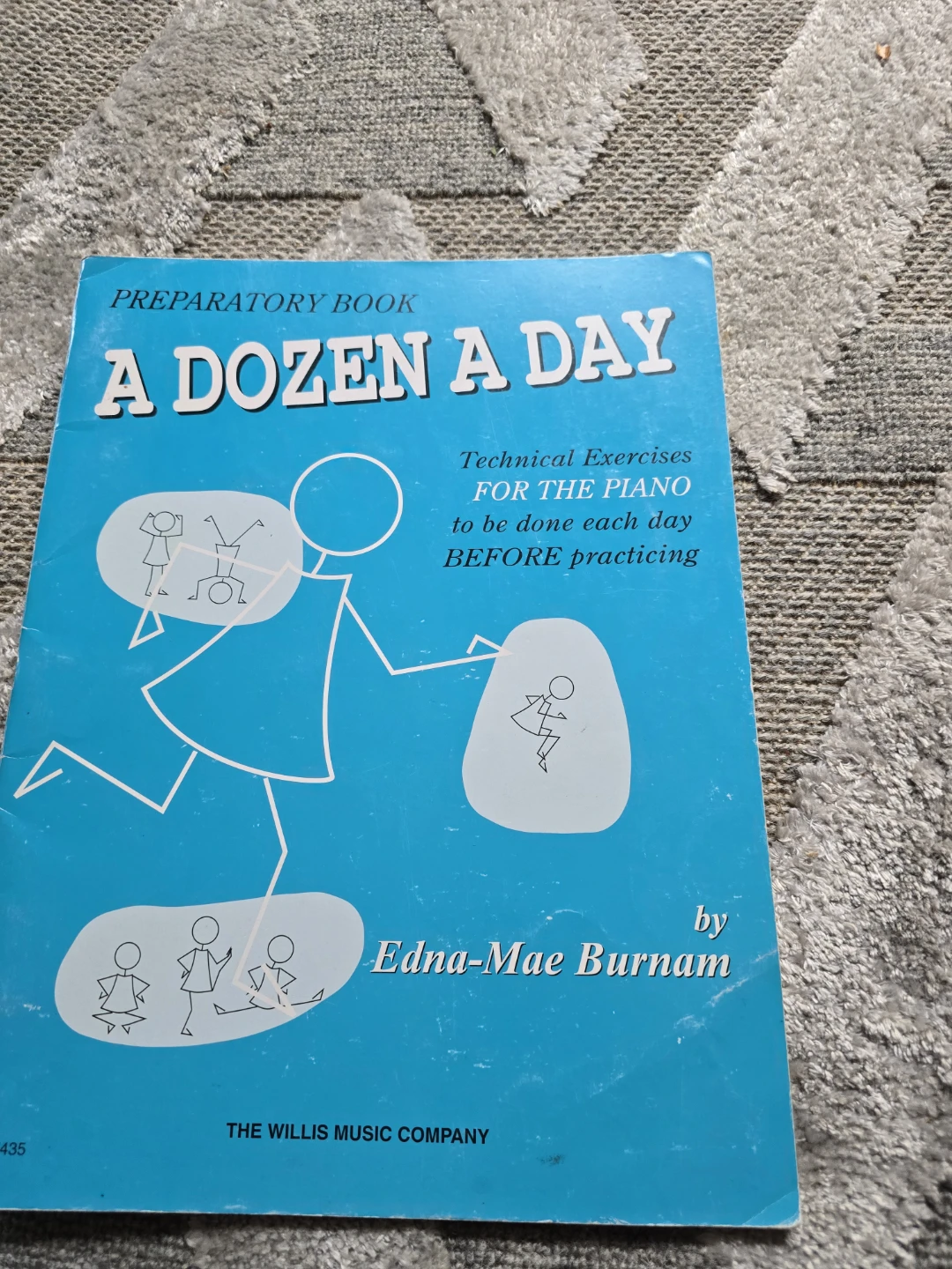 A Dozen A Day Preparatory Book for Piano by Edna-Mae Burnam