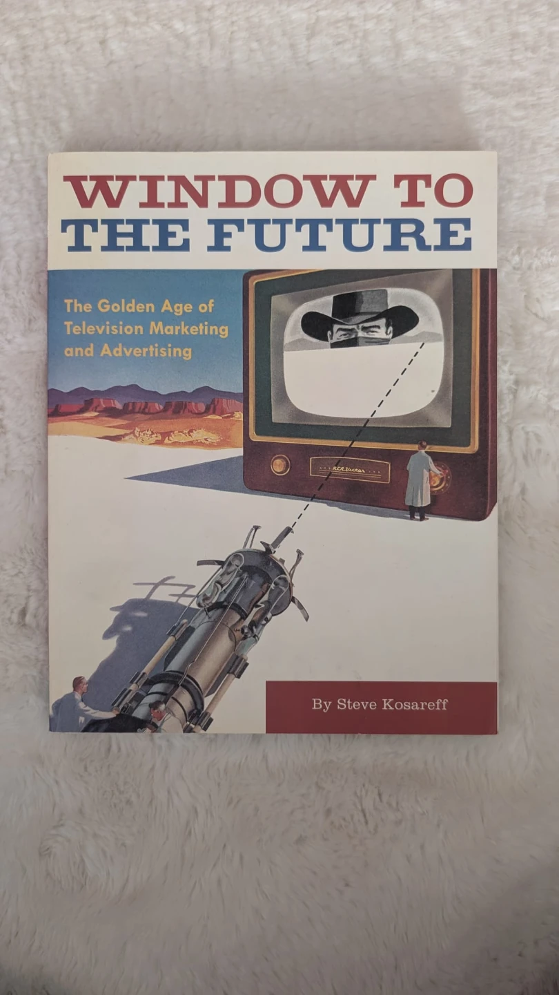 Window to the Future: The Golden Age of Marketing Advertising