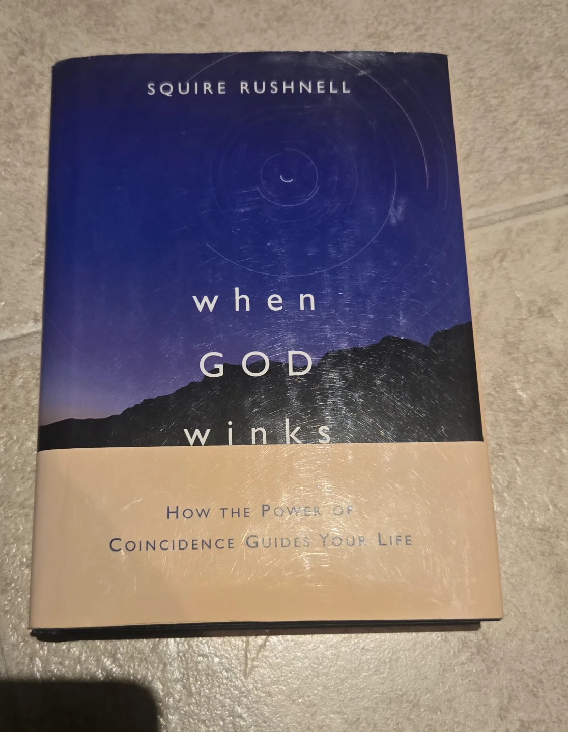 When God Winks by Squire Rushnell Book