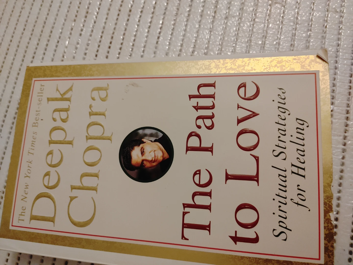 The Path to Love by Deepak Chopra