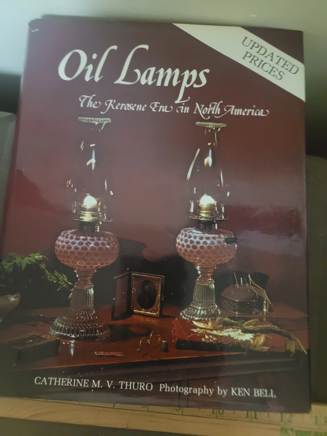 Oil Lamps: The Kerosene Era in North America Book