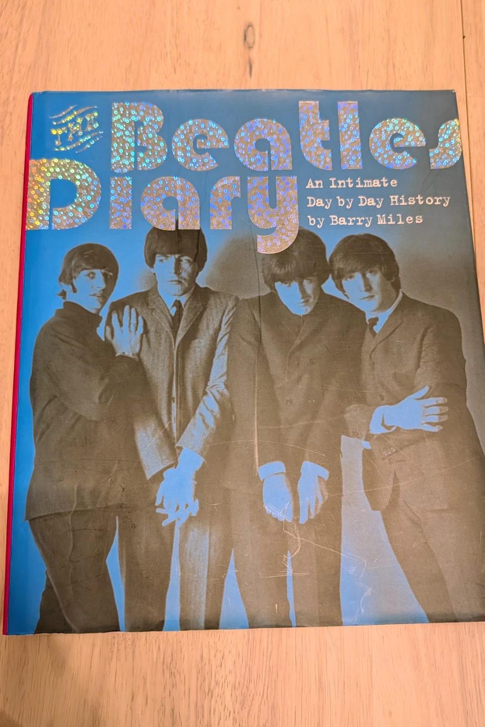 The Beatles Diary: An Intimate Day by Day History Book