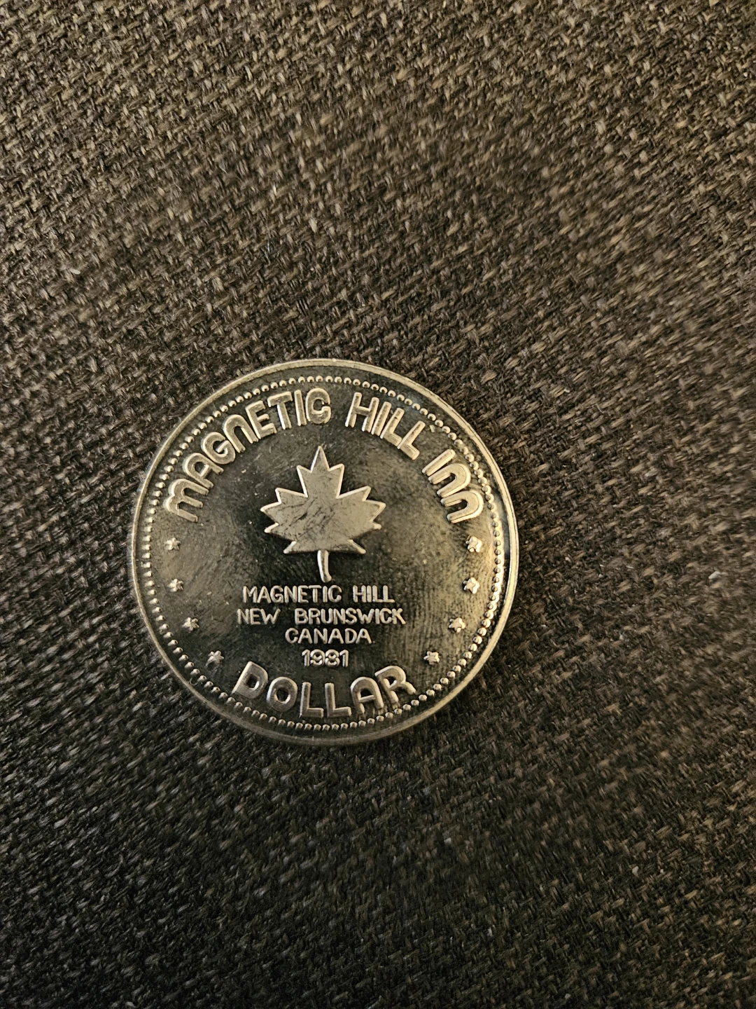 Magnetic Hill Inn Dollar Token 1981 New Brunswick