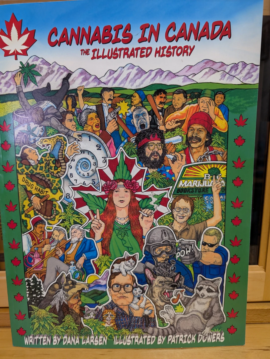 Cannabis in Canada: The Illustrated History Book