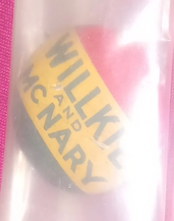 Original 1940's Willkie and McNary Campaign Pin