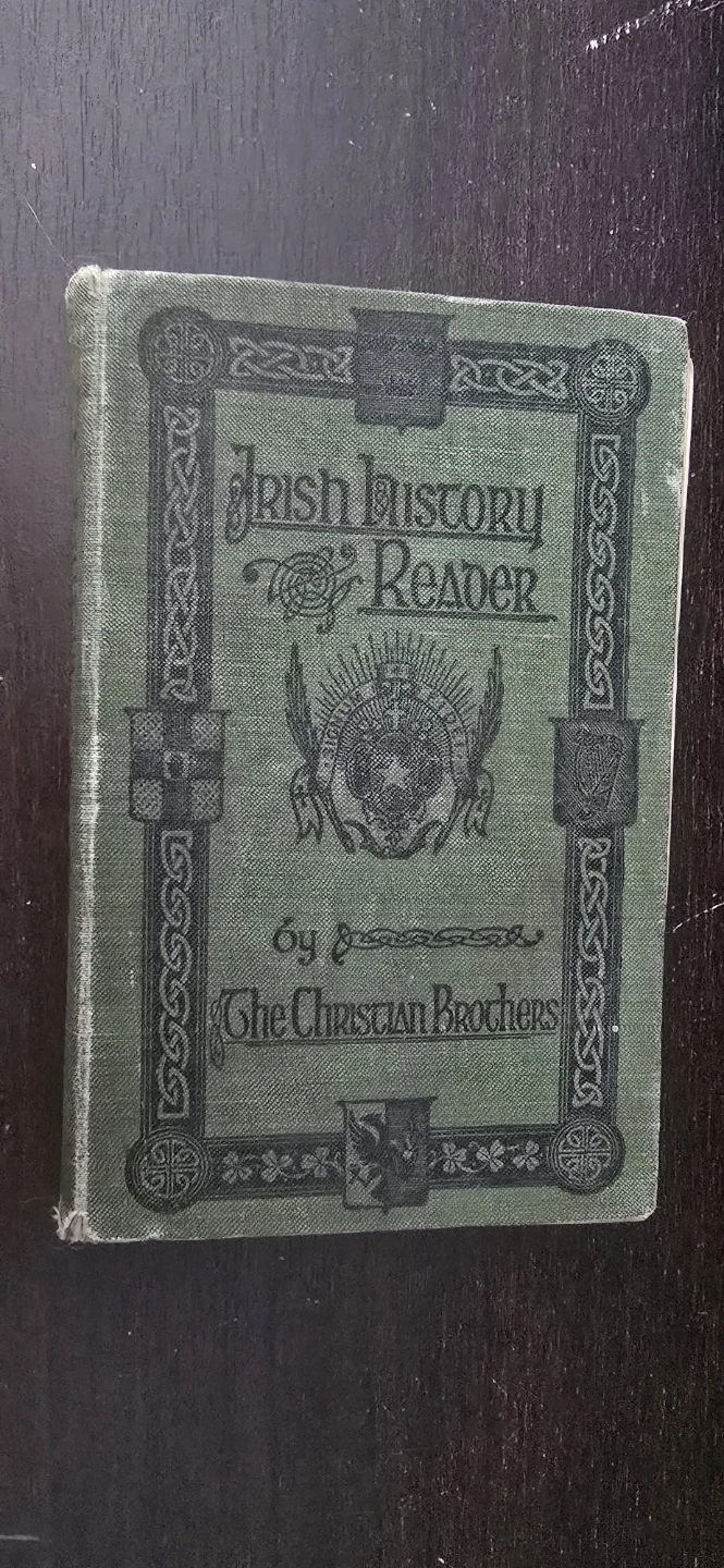 Irish History Reader Book by The Christian Brothers