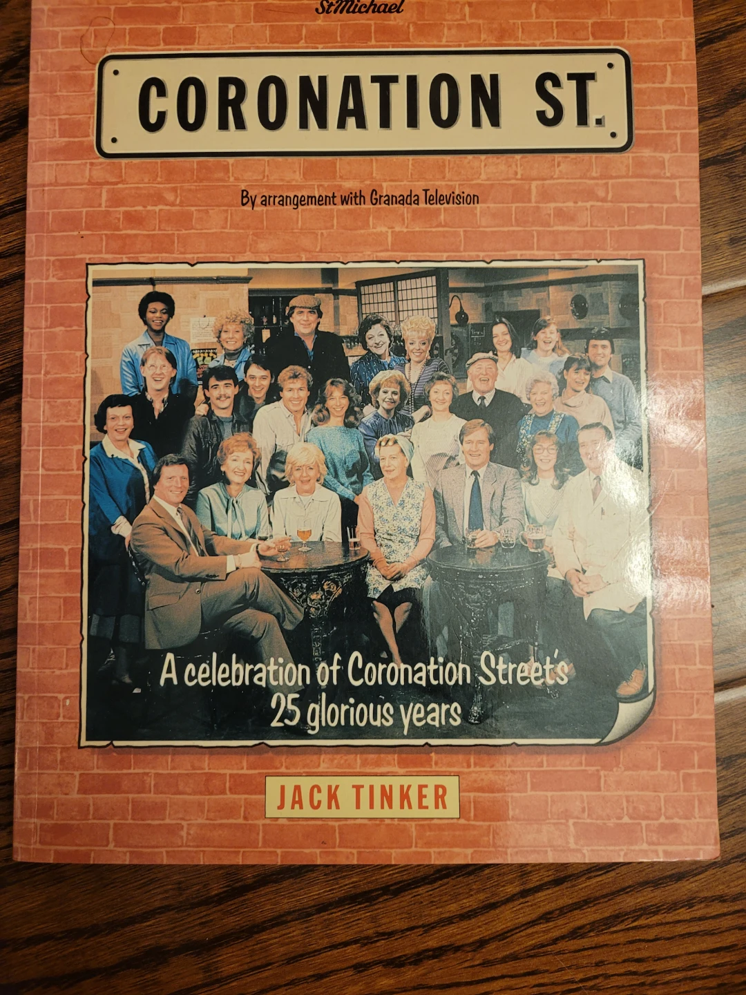 Coronation Street: A Celebration of 25 Glorious Years Book