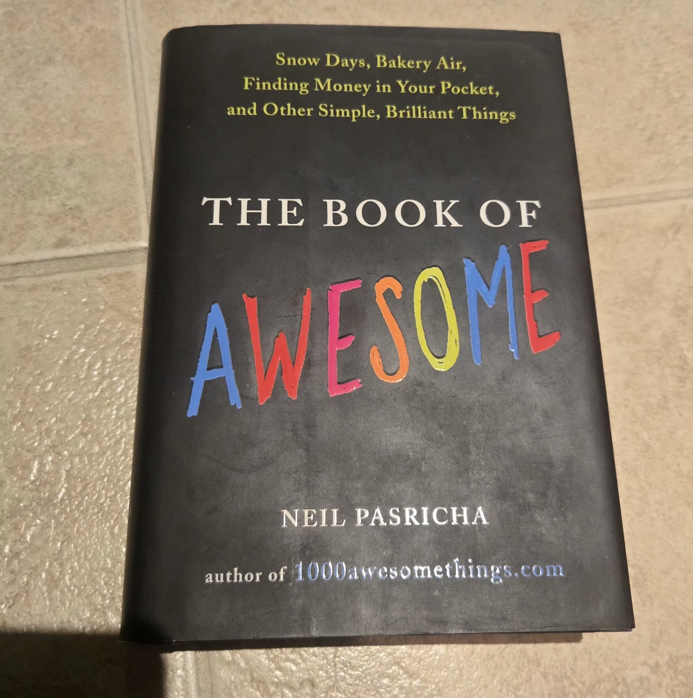 The Book of Awesome by Neil Pasricha