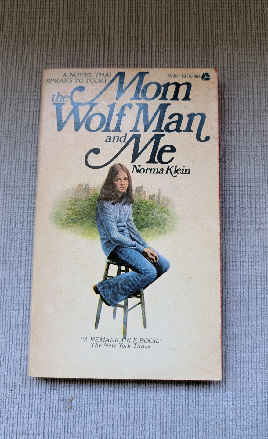 The Mom Wolf Man and Me by Norma Klein - Paperback Novel