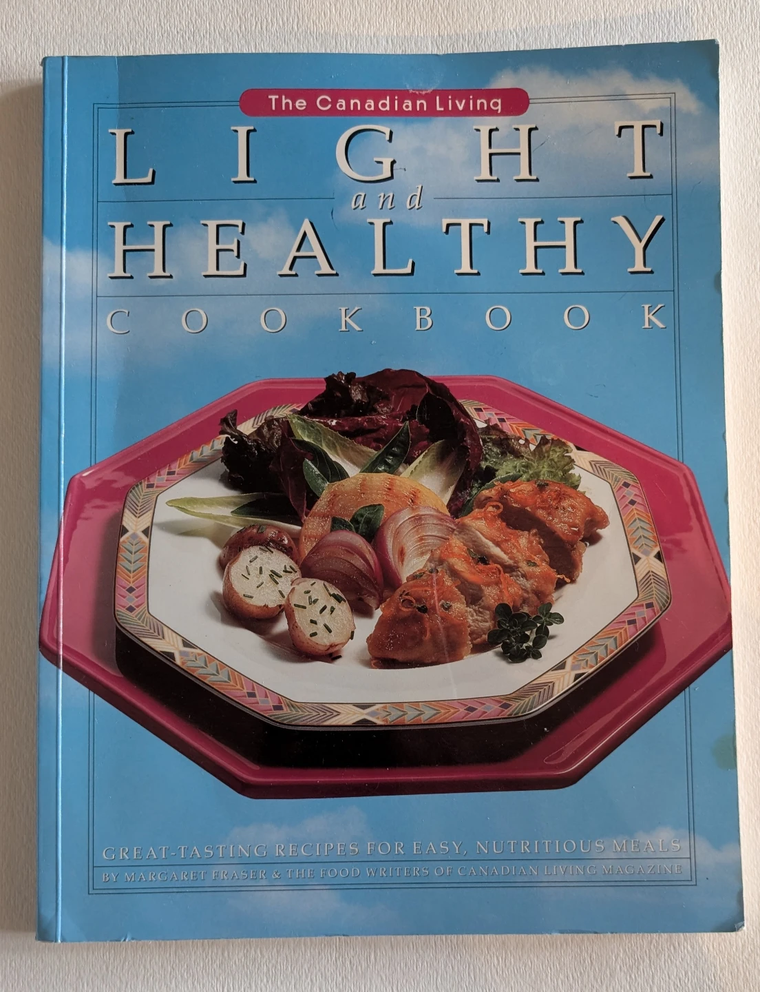 Canadian Living Light and Healthy Cookbook