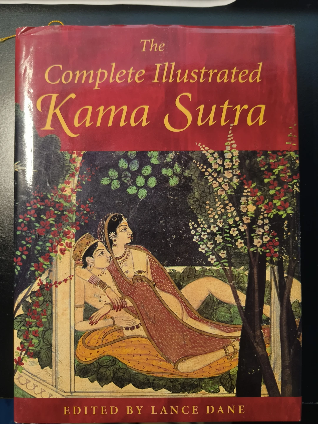 The Complete Illustrated Kama Sutra by Lance Dane