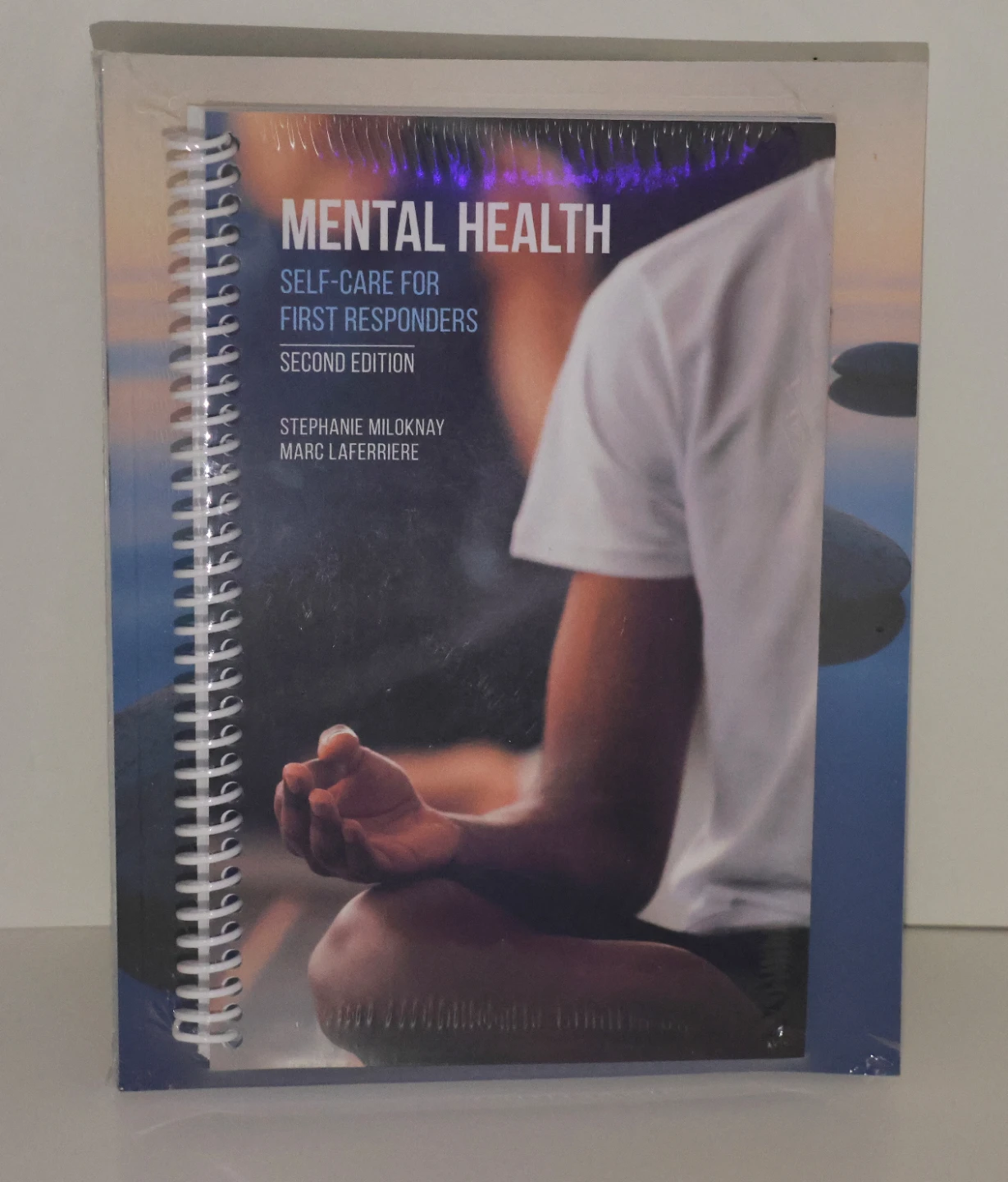 Mental Health Self-Care for First Responders, 2nd Edition Book