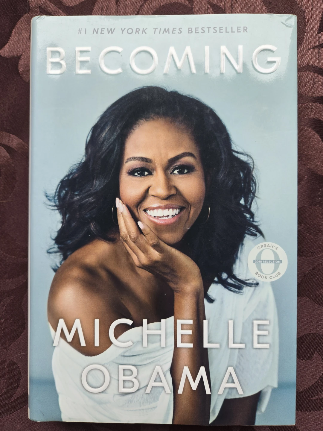 Becoming by Michelle Obama - #1 New York Times Bestseller