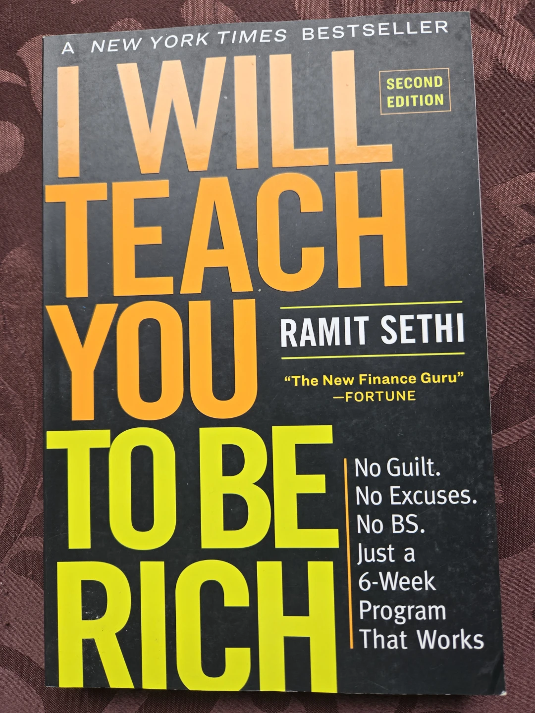 I Will Teach You to Be Rich by Ramit Sethi - Second Edition