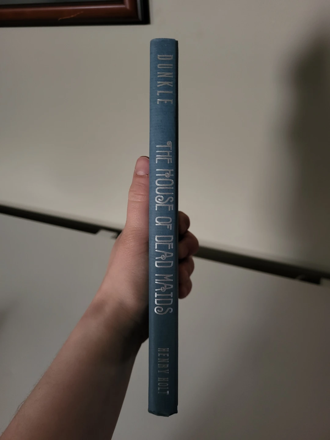 The House of Dead Maids Book by Clare B. Dunkle