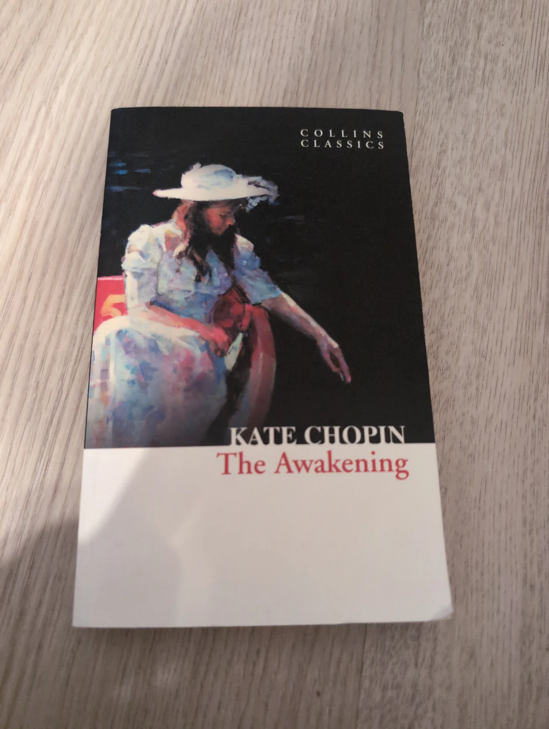 The Awakening by Kate Chopin (Collins Classics)