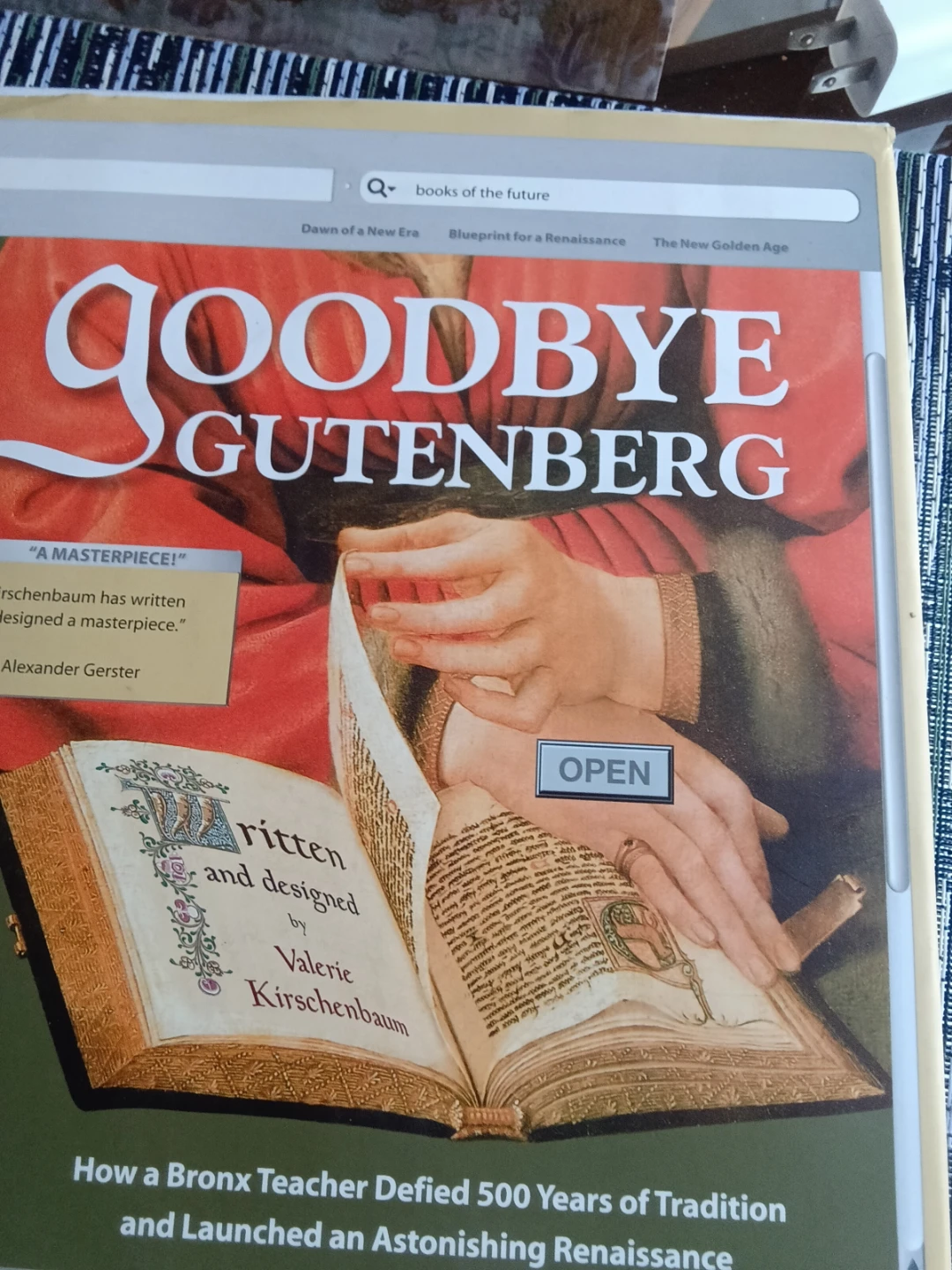 Goodbye Gutenberg by Valerie Kirschenbaum