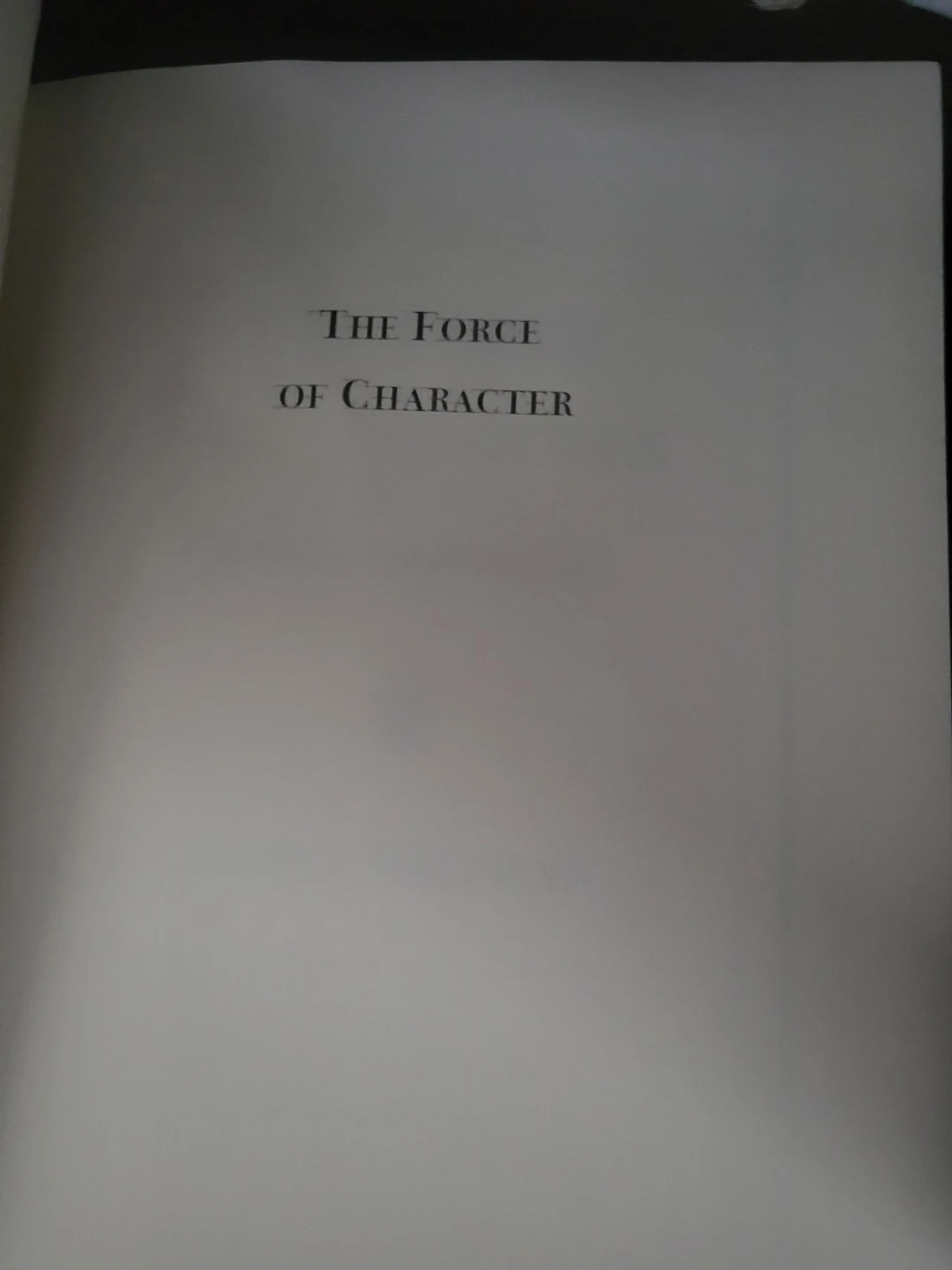 The Force of Character And the Lasting Life by James Hillman - photo 4