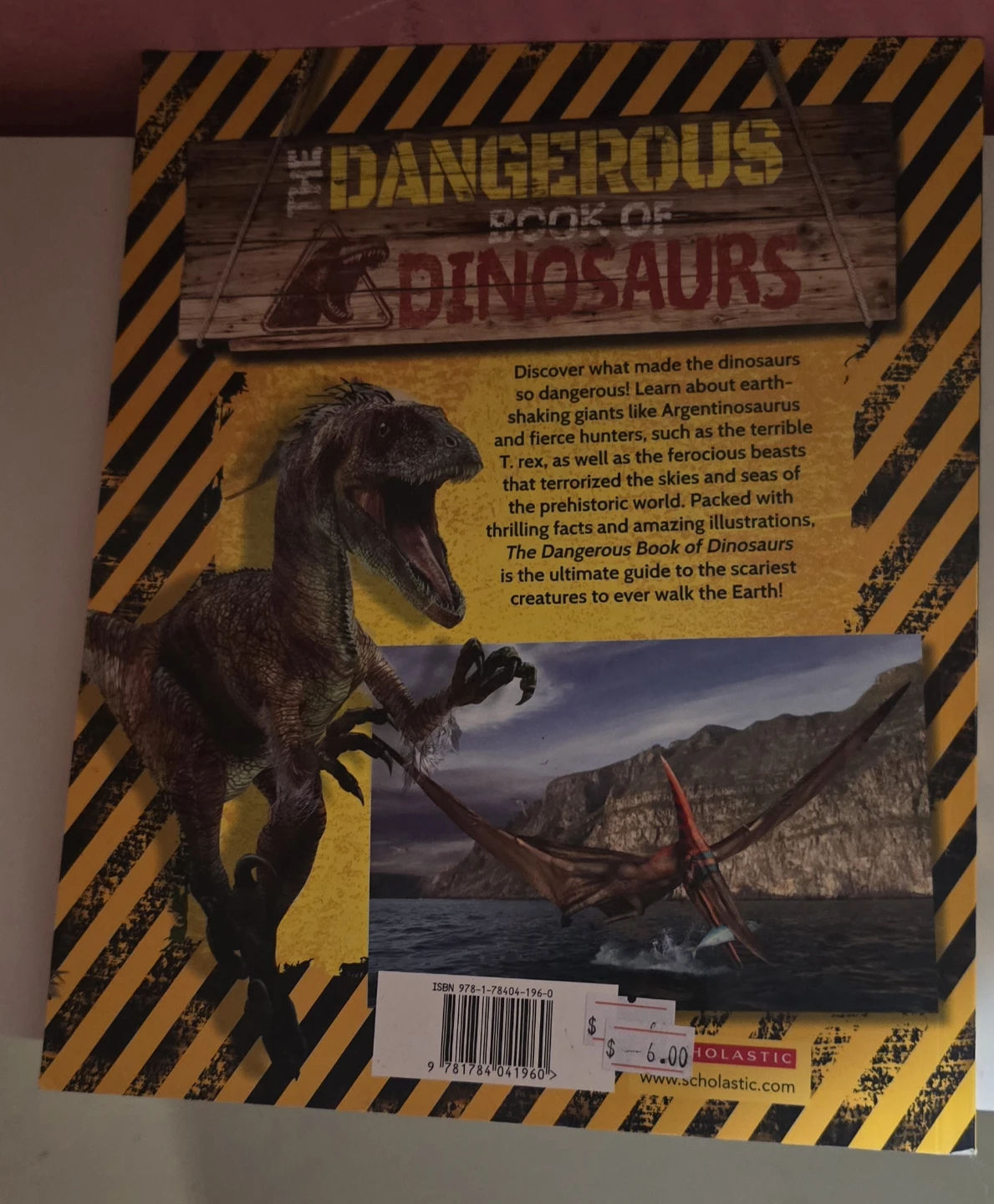 The Dangerous Book of Dinosaurs Scholastic Book - photo 2