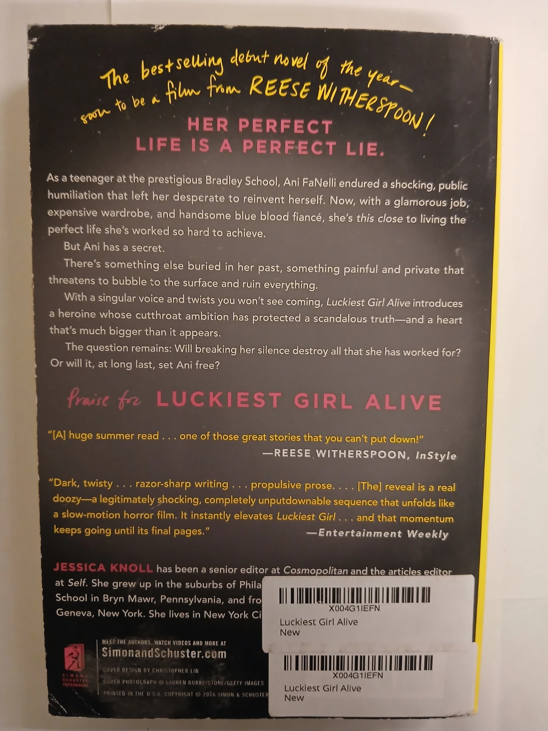 Luckiest Girl Alive: A Novel by Jessica Knoll - photo 2