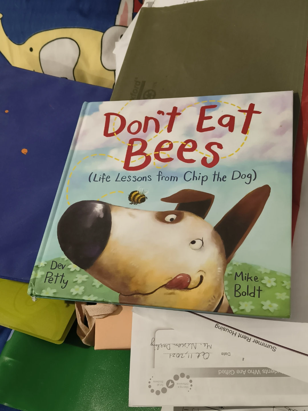 Don't Eat Bees (Life Lessons from Chip the Dog) Children's Book