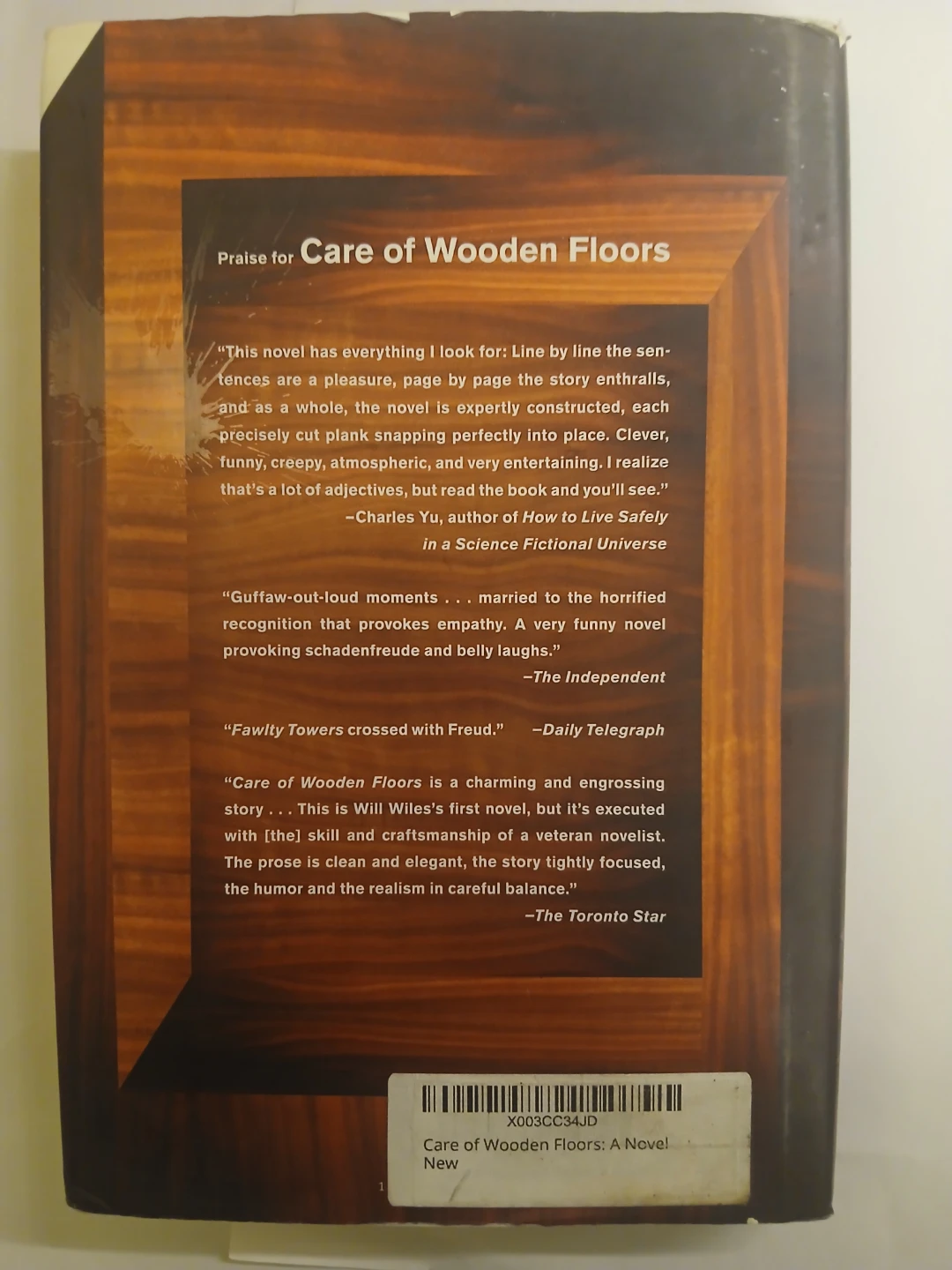 Care of Wooden Floors: A Novel by Will Wiles - photo 2