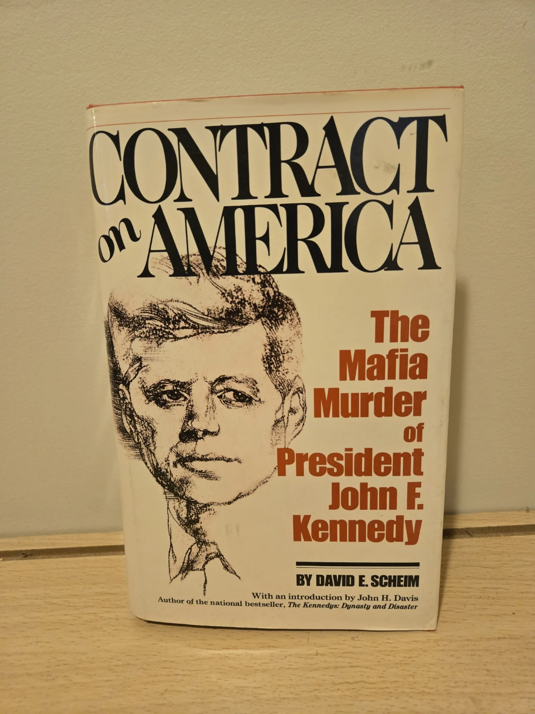 Contract on America: The Mafia Murder of JFK