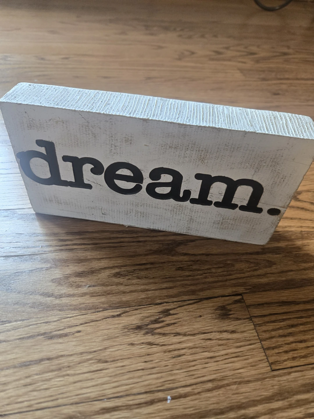 Wooden "dream." Block Sign