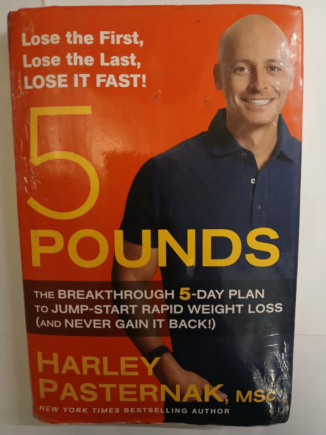 5 Pounds: The Breakthrough 5-Day Plan by Harley Pasternak - photo 3