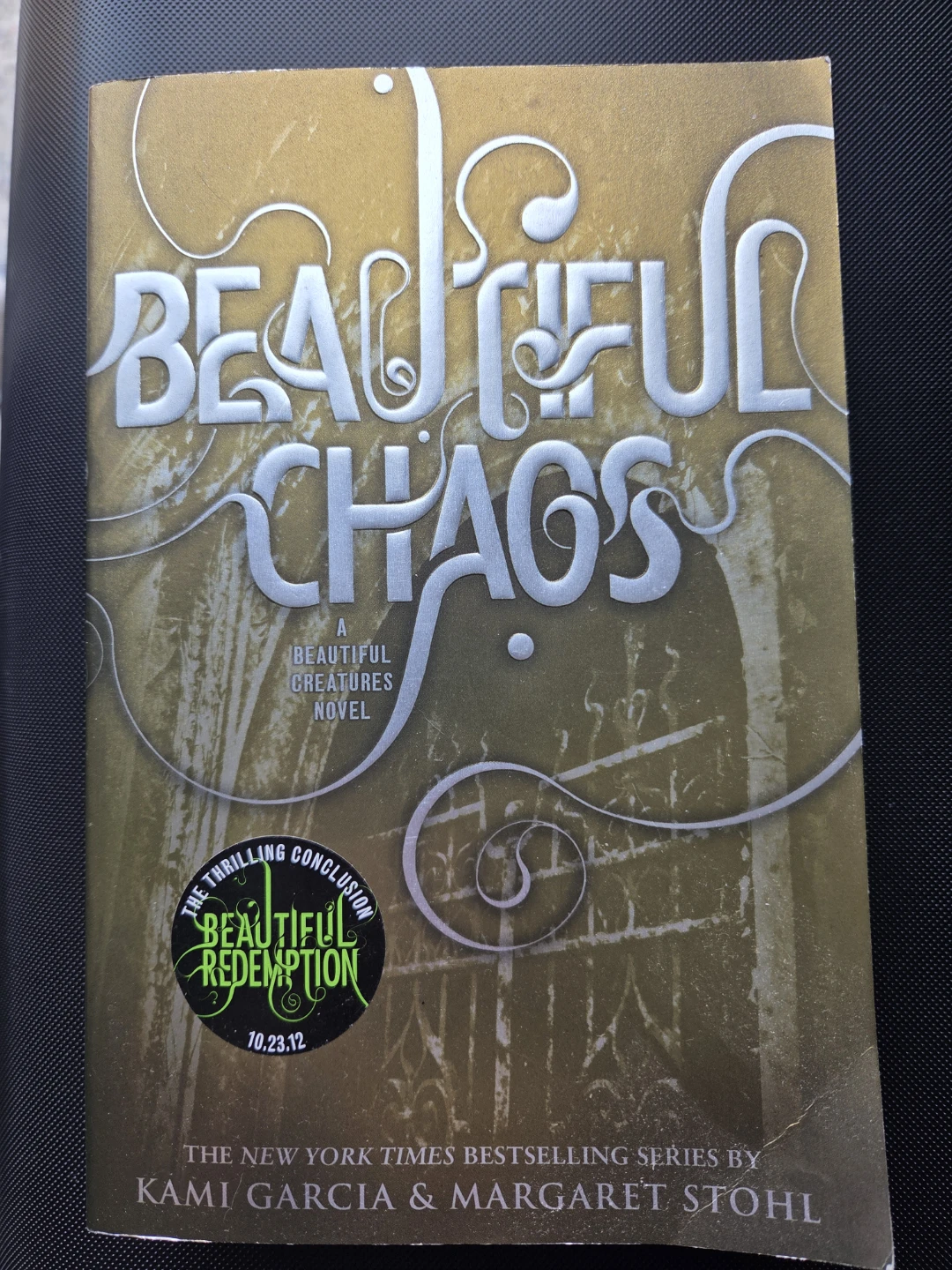 Beautiful Chaos: A Beautiful Creatures Novel, Book 3 - photo 2