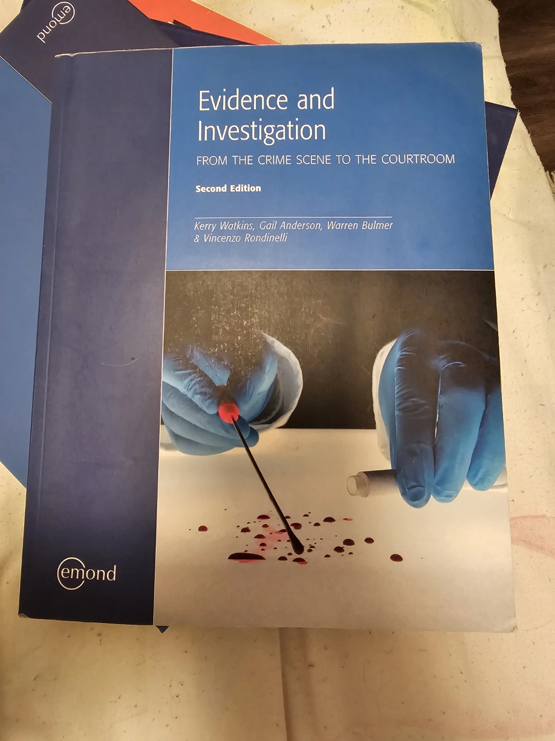 Evidence and Investigation Second Edition